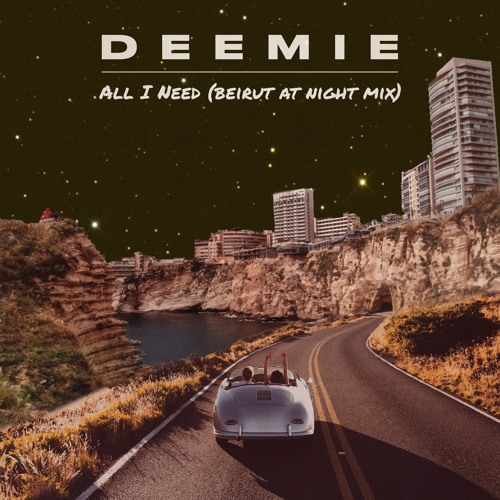 Deemie - All I Need (Beirut At Night Mix)