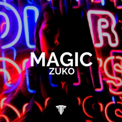 Zuko - Magic
