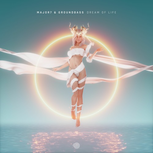 Major7 & GroundBass - Dream Of Life [Out Now]