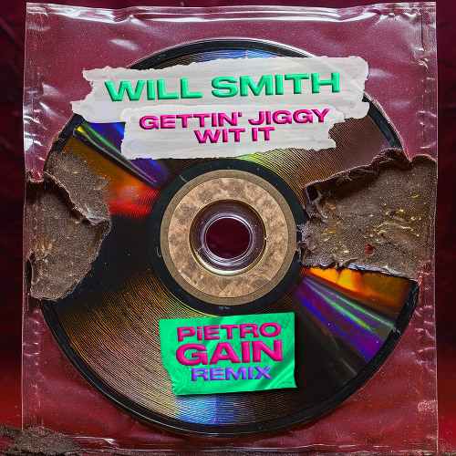 Will Smith - Gettin' Jiggy Wit It (Pietro GAIN remix) [Free DL]