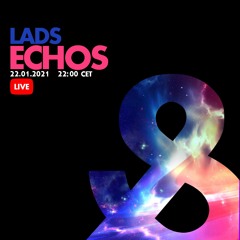 LADS - Lost & Found Echos (22 January 2021)