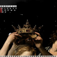 Please Crown Me