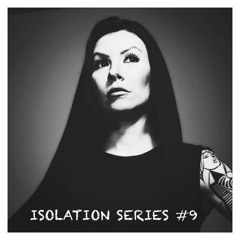CANDY COX @ ISOLATION SERIES #9 (TECHNOPRIDE STREAMING)