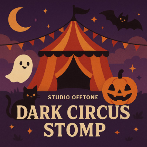 Dark Circus Stomp