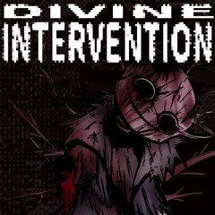 DIVINE INTERVENTION