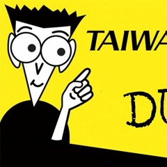 Taiwan Is Chinese For Dummies - Part 1 & 2