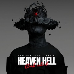 Heaven Hell (Club Edit)