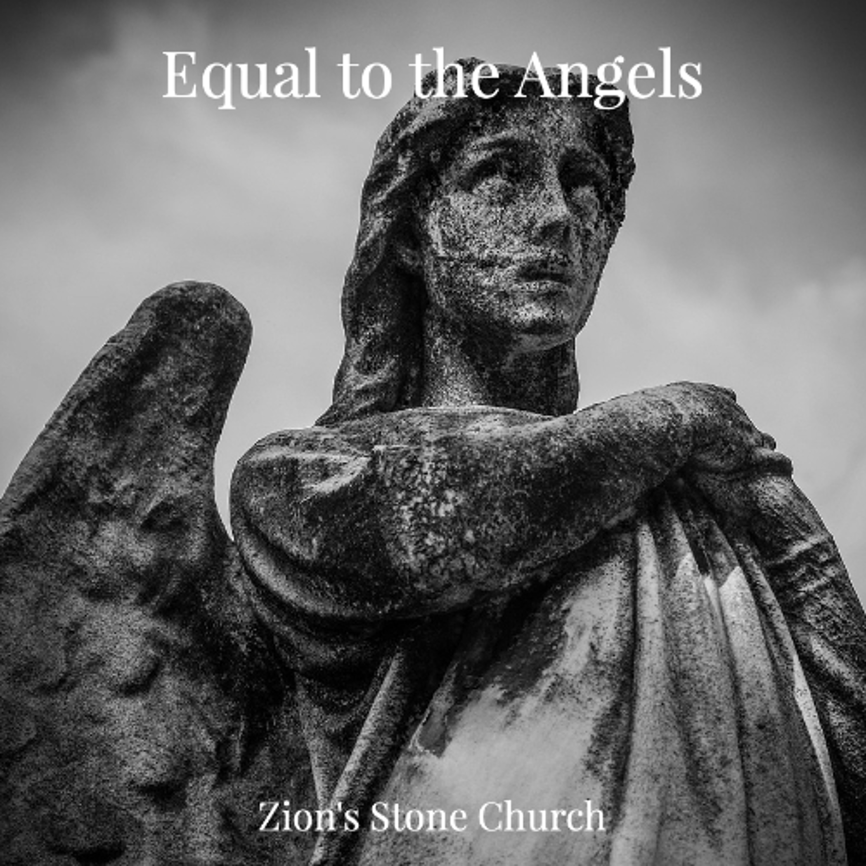Equal to the Angels