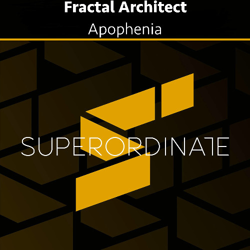 Fractal Architect - Apophenia [Superordinate Music]