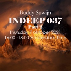 Buddy Suwijn INDEEP 037 oktober 2021 2nd Hour @ PROTON RADIO