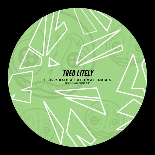 Premiere: Tred Litely - Que Lamour