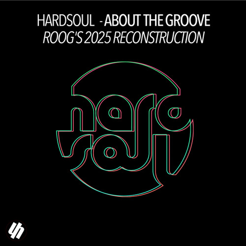 About The Groove (Roog's 2025 Reconstruction)