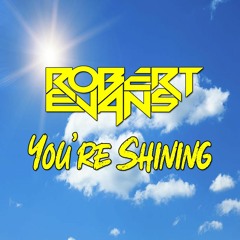 You're Shining