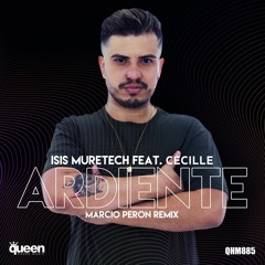 Isis Muretech Feat. Cecille - Ardiente (Marcio Peron Remix)