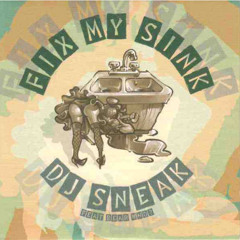 Fix my Sink (Gustavo Sierra Unofficial Remix)