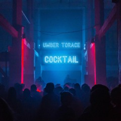 Umber Torace - Cocktail