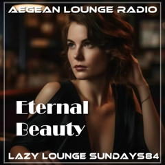 LAZY LOUNGE SUNDAYS 84