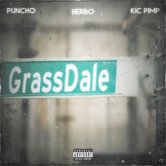 GRASSDALE (Feat. Puncho & Herbo)