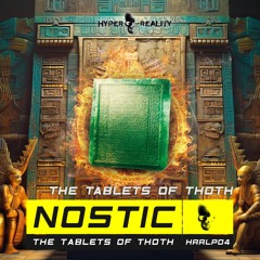 Nostic - The Tablets Of Thoth (Original Mix) OUT NOW!!!