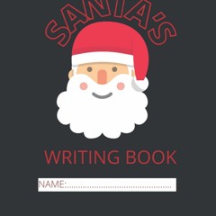 ❤PDF❤ Black Background Santa?s Writing Note Merry Christmass Notebook, Christmas