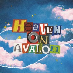 Heaven On Avalon