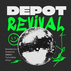Club DEPOT Revial - Vol. 1