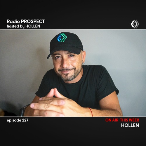 RadioProspect 227 - Hollen