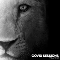Covid Sessions Vol13