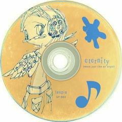 eternity (move just like an angel)