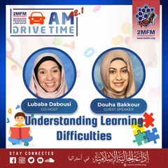 Understanding Learning Difficulties / Learning Support Teacher Douha Bakkour