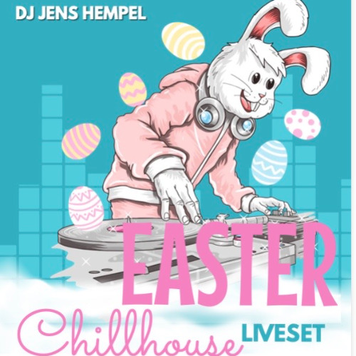 MORE THAN 3 HOURS CHILLHOUSE EASTER SPECIAL 2k25
