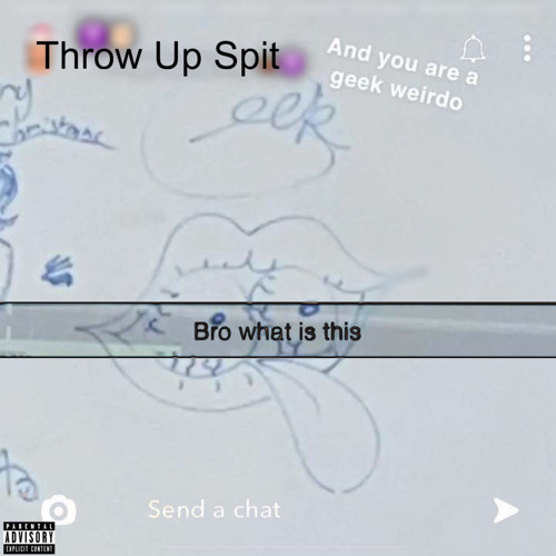 fckedupgeek - Throw Up Spit