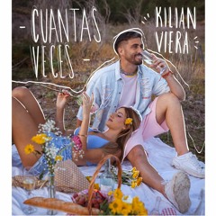 Kilian Viera - Cuantas Veces