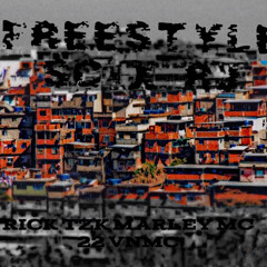 freestyle SC x RJ Rick Tzk feat MarleyyMc22 VnMc