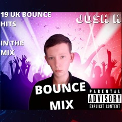 Josh K's Bounce Mix (20th October 2021)
