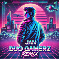 Herman Silow - Jan (Duo Gamerz Remix)