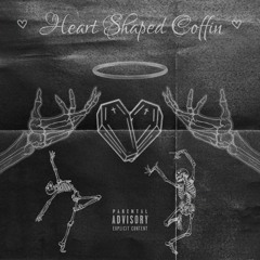 Heart Shaped Coffin (prod. lostbeatz)
