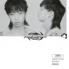 Keshi - WANTCHU (thankyoukeanu remix)
