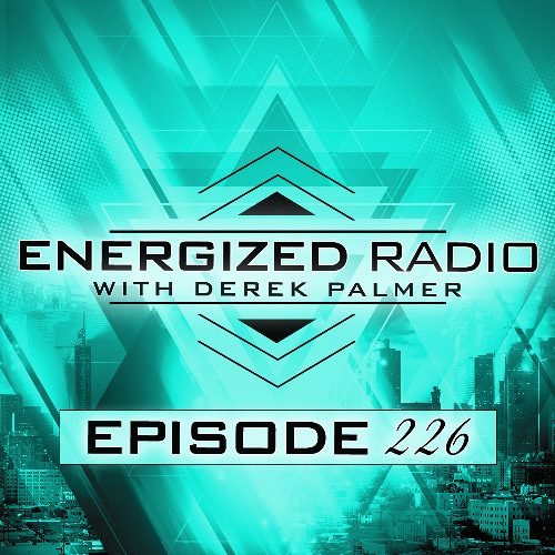 Derek Palmer - Energized Radio 226 2026-01-03