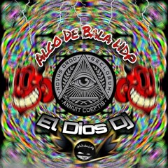 Esto Es Bala HDP - Bala, Guaracha, Aleteo, Cumbia. - El Dios Dj.mp3