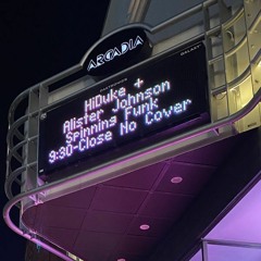 Live @ Arcadia (08.06.22) w/ Alister Johnson