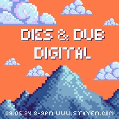 Dies & Dub 12: Digital