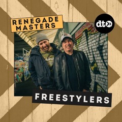 RENEGADE MASTERS: Freestylers