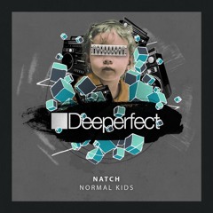 Normal Kids (Original Mix)