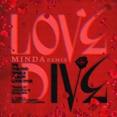 IVE (아이브) - 'LOVE DIVE' (Deeper Dive Remix) (Prod. MINDA)