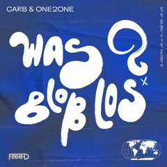 Carb & One2One - Was Blos Los