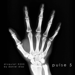 Pulse 5 (disquiet0505)