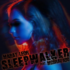 feat. MC Bravado - Sleepwalker(Radio Edit)