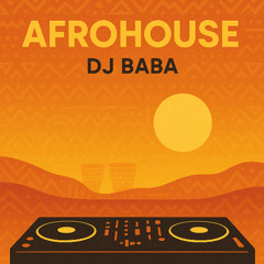 AFROHOUSE MIX | DJ BABA | VIBES | 40 MINUTES