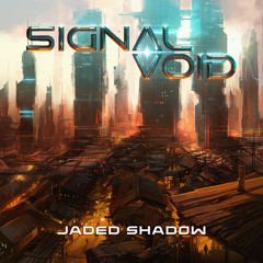 Jaded Shadow (feat. Cody Darr)